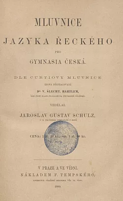 Mluvnice jazyka řeckého pro gymnásia česká