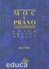 Moc a právo v evropské politické tradici