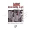 Moc a protiváha moci v globálním věku