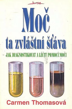 Moč, ta zvláštní šťáva