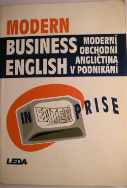 Modern business english in enterprise - Moderní obchodní angličtina v podnikání