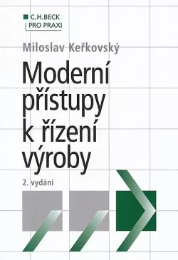 Moderní přístupy k řízení výroby