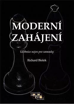 Moderní zahájení - Učebnice nejen pro samouky