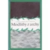 Modlitby z archy