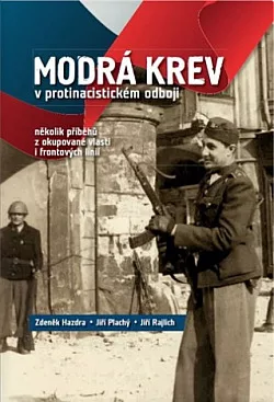 Modrá krev v protinacistickém odboji