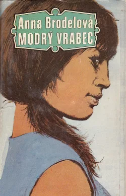 Modrý vrabec (+ 1 novela)