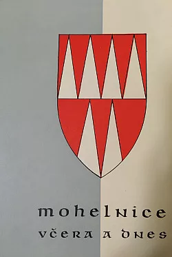 Mohelnice včera a dnes: sborník o minulosti a současnosti Mohelnice