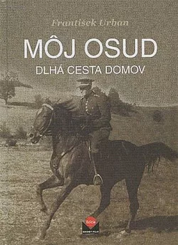 Môj osud: Dlhá cesta domov