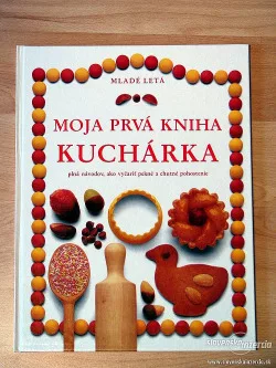 Moja prvá kniha kuchárka