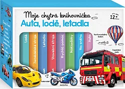 Moje chytrá knihovnička: Auta, lodě, letadla