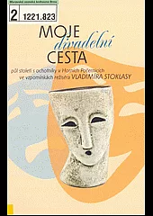 Moje divadelní cesta
