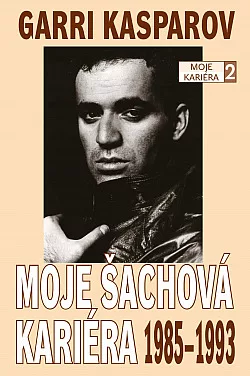 Moje šachová kariéra 1985–1993