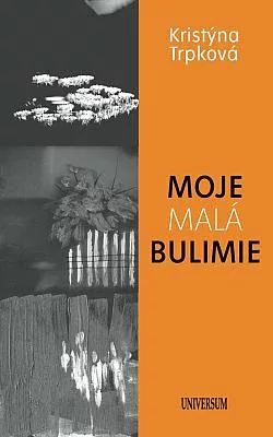 Moje malá bulimie