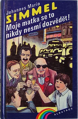 Moje matka se to nikdy nesmí dozvědět