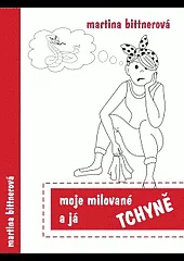 Moje milované tchyně a já