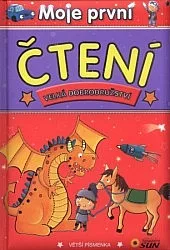 Moje první čtení: Velká dobrodružství - Dobrodružné příběhy