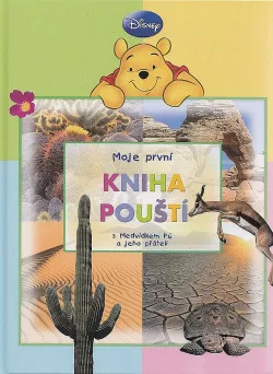 Moje první kniha pouští s Medvídkem Pú a jeho přáteli