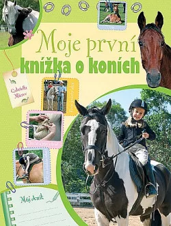 Moje první knížka o koních