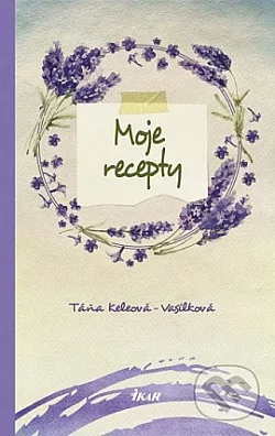 Moje recepty