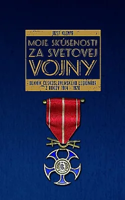 Moje skúsenosti za svetovej vojny