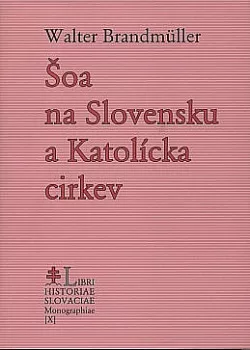 Šoa na Slovensku a Katolícka cirkev
