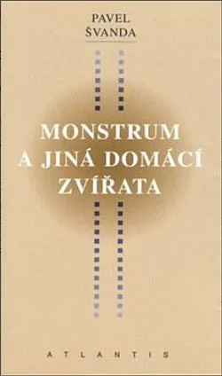 Monstrum a jiná domácí zvířata