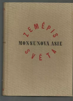 Monsunová Asie - část.2