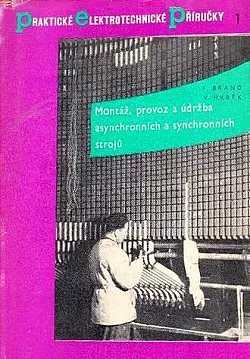 Montáž, provoz a údržba asynchronních a synchronních strojů