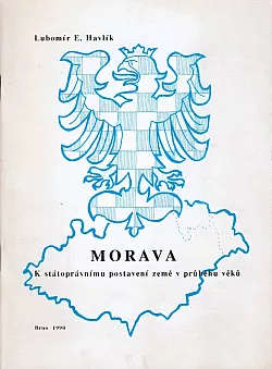 Morava: K státoprávnímu postavení země v průběhu věků