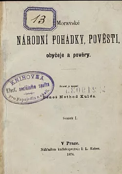 Moravské národní pohádky, pověsti, obyčeje a pověry