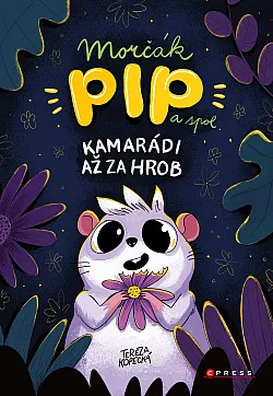 Morčák Pip a spol: Kamarádi až za hrob