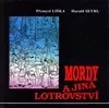 Mordy a jiná lotrovství