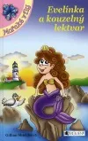 Evelínka a kouzelný lektvar