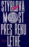 Most přes řeku Léthé
