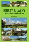 Mosty a lávky Moravskoslezského kraje