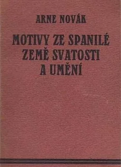 Motivy ze spanilé země svatosti a umění