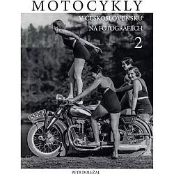 Motocykly v Československu na fotografiích 2