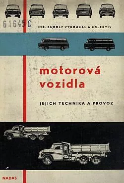 Motorová vozidla, jejich technika a provoz