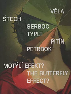 Motýlí efekt? The Butterfly Effect?