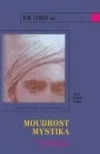 Moudrost mystika - Učení Sundara Singha
