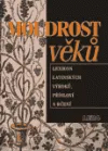 Moudrost věků – Lexikon latinských výroků, přísloví a rčení
