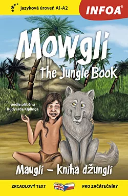 Mowgli: The Jungle Book / Mauglí: Kniha džunglí