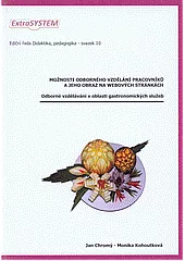 Možnosti odborného vzdělání pracovníků a jeho obraz na webových stránkách: Odborné vzdělávání v oblasti gastronomických služeb
