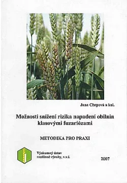 Možnosti snížení rizika napadení obilnin klasovými fuzariózami