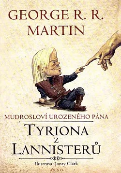 Mudrosloví urozeného pána Tyriona z Lannisterů
