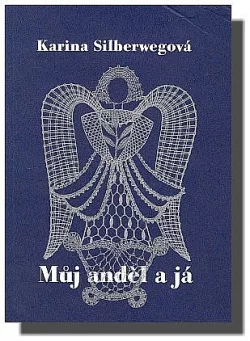 Můj anděl a já