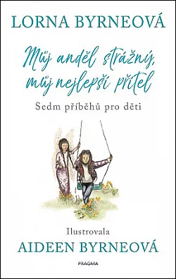 Můj anděl strážný, můj nejlepší přítel