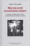 Můj boj proti konečnému řešení