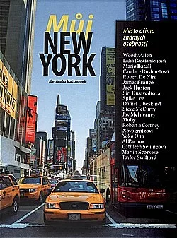 Můj New York - Město očima známých osobností
