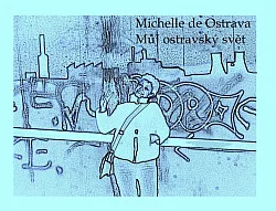 Můj ostravský svět